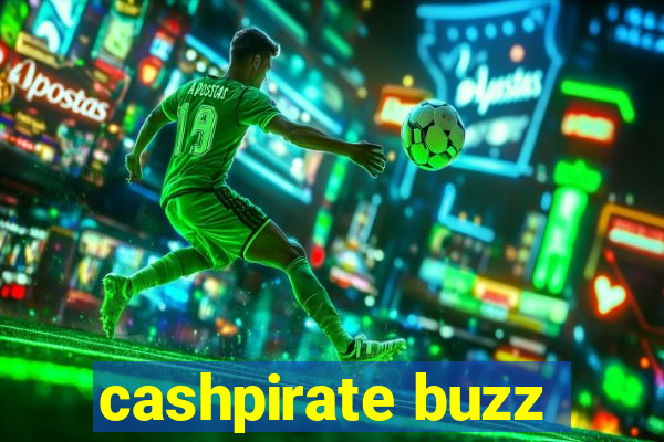 cashpirate buzz